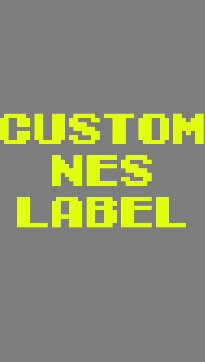 Custom NES Label – Glossy Print Edition